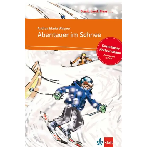 Stadt land fluss.. Abenteuer im schnee (a1) buch + access online hörtext - stadt, land, fluss... - abenteuer im schnee