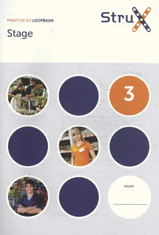De voorkant van het Nederlandse strux stage werkboek met oranje nummer 3 en cirkelvormige foto’s op witte achtergrond