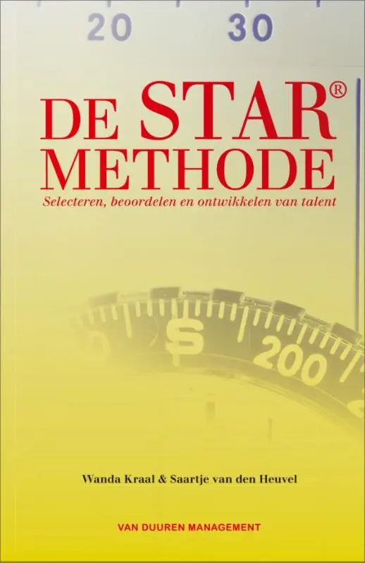 De star methode boek met rode tekst op gele achtergrond door wanda kraal over management algemeen en duuren management