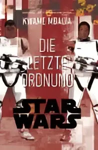 Star wars die letzte order filmposter met rood en zwart ontwerp en witte tekst voor de laatste order fans