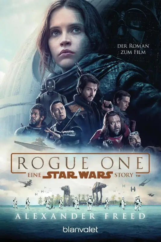 Star Wars(TM) - Rogue One - Der Roman zum Film
