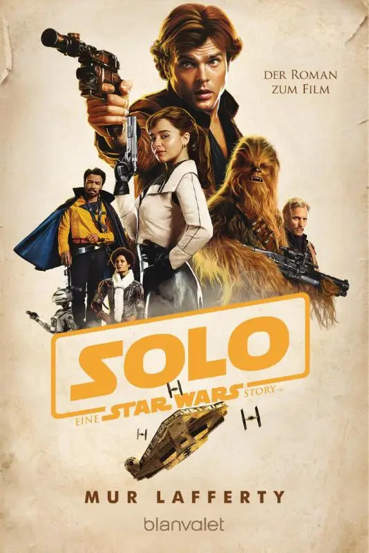 Star Wars(TM) Solo - Der Roman zum Film