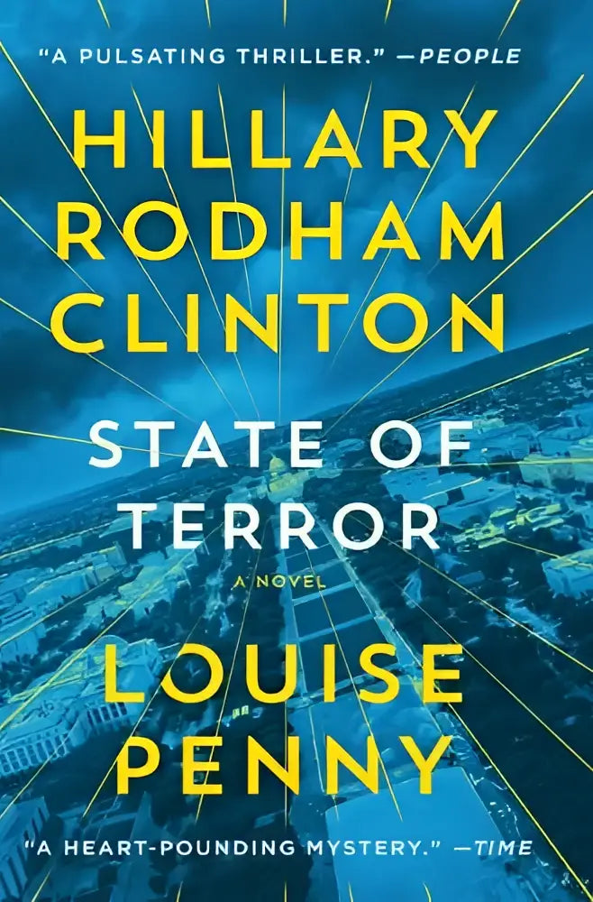 De boekomslag van state of terror toont geel tekst op een blauwe stadsachtergrond door louise penny en hillary rodham clinton