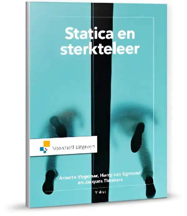 De boekcover van statica en sterkteleer door arnette vogelaar en jacques timmers toont witte tekst op lichtblauwe achtergrond met zwarte strepen en silhouetten van benen voor hoger onderwijs