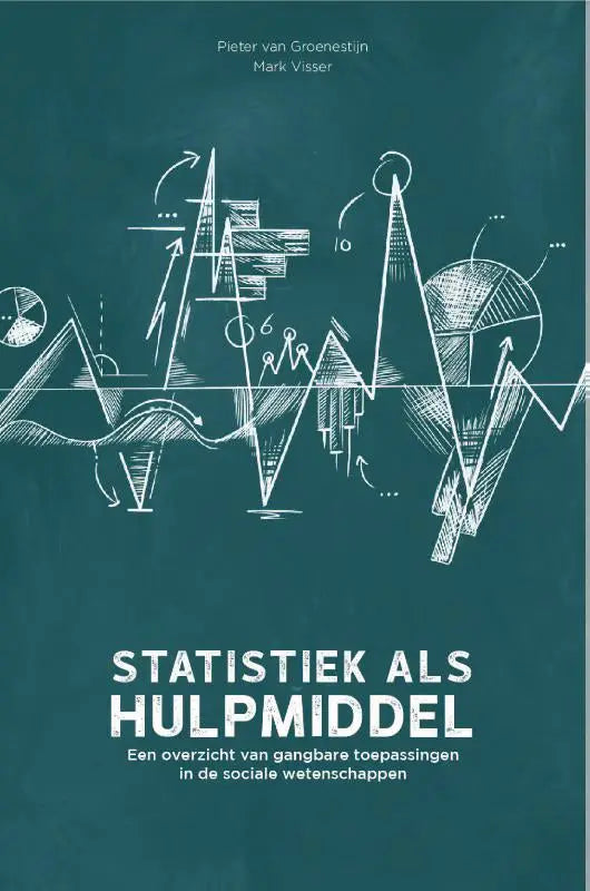 Teal boekomslag van statistiek als hulpmiddel door mark visser met witte krijt getekende statistische grafieken gangbare toepassingen binnen statistiek