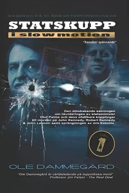 De cover van de film statskupp i slowmotion toont olaf palme en een andere man met gebarsten glas en vage autolichten