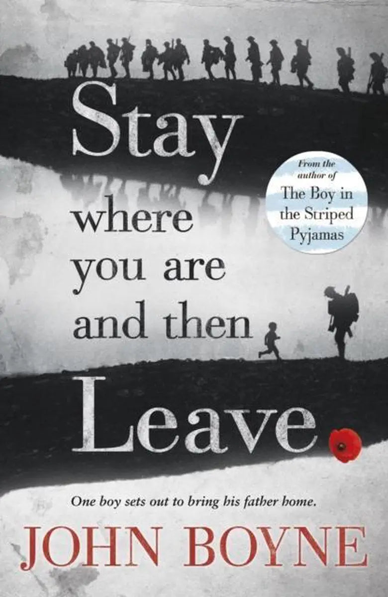 Stay where you are and then leave - stay where you are and then leave - boek