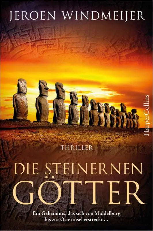 De boekcover van steinernen götter toont een rij verweerde donkere grijze stenen moai beelden tegen een oranje gele zonsondergang