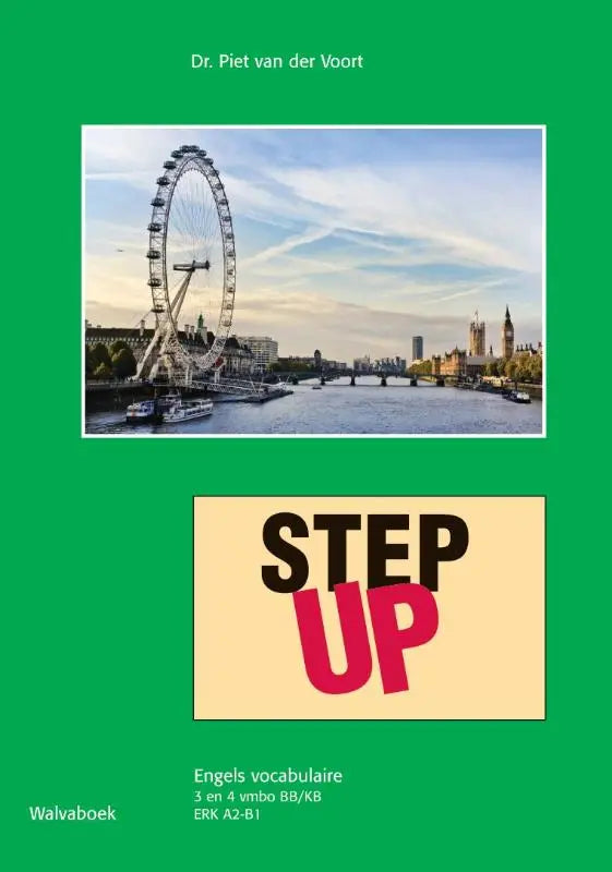 Groene cover van het boek step up met een foto van de london eye en gedurfde tekst op de voorkant
