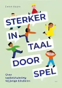 Een kleurrijke cartoonillustratie met de tekst sterker in taal door spel voor onderwijs algemeen van eveline bogers uitgeverij pica