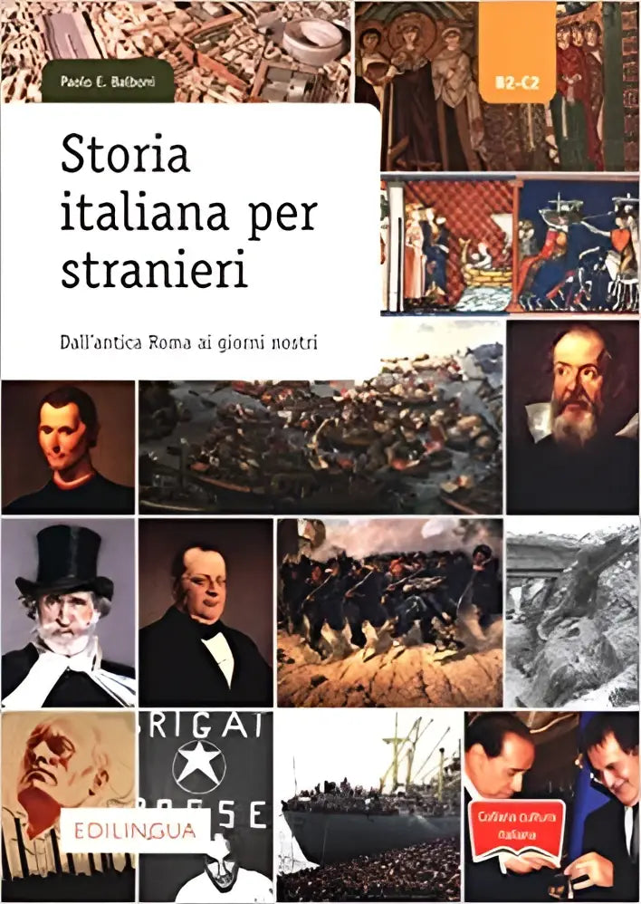 Storia italiana per stranieri. Dall’antica roma ai giorni nostri - storia italiana per stranieri. Dall’antica roma ai