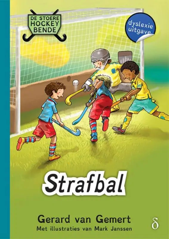 Cover van het kinderboek strafbal van gerard van gemert met een kleurrijke illustratie van jonge spelers van stoere hockeybende deel in actie