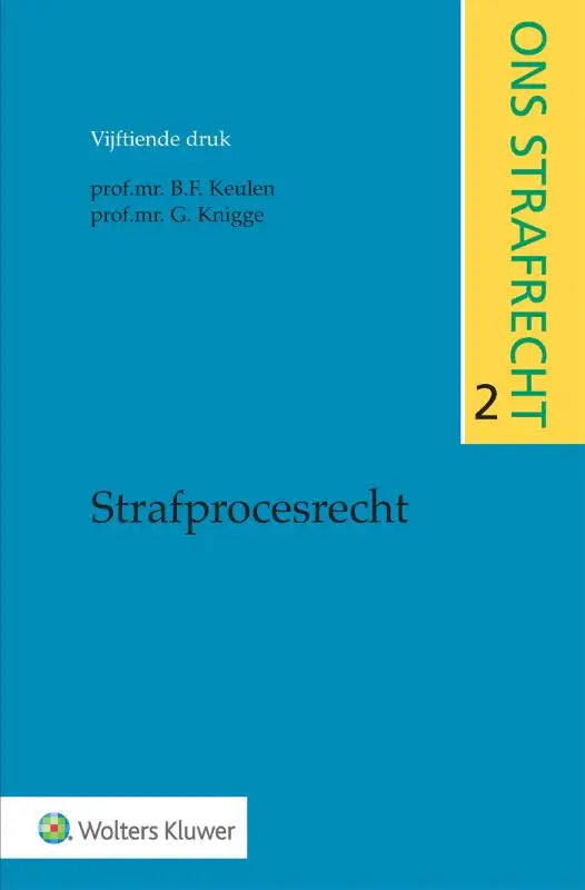 Blauw hardcover boek strafprocesrecht met gele verticale streep rechterzijde door wolters kluwer nederland