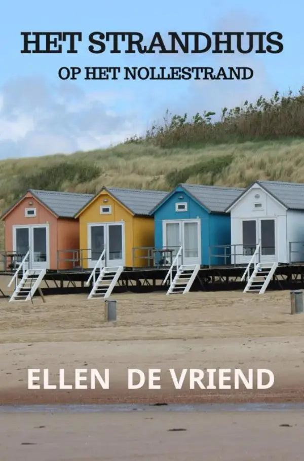 Een rij van vier kleurrijke strandhuizen met grijze daken en witte deuren aan het nollestrand