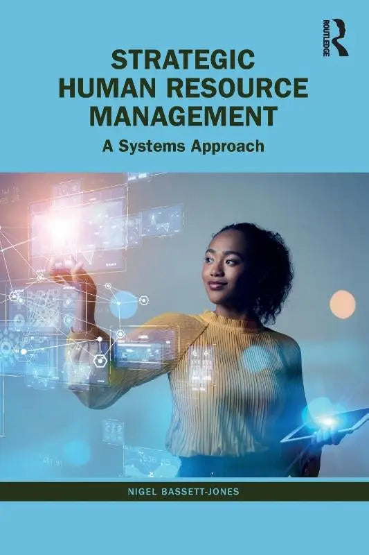 De boekcover van strategic human resource management een systems approach door nigel bassett-jones voor routledge