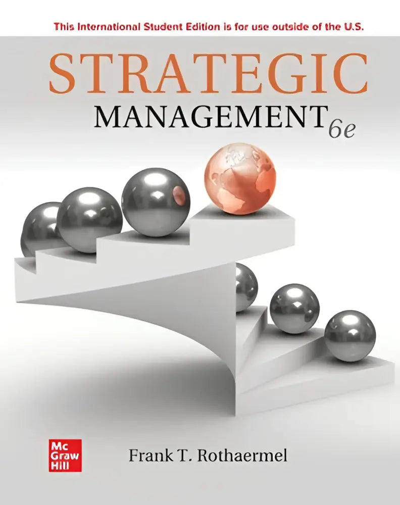De zesde editie van frank t in strategic management concepts ise toont een professioneel studieboek met diepgaande inhoud