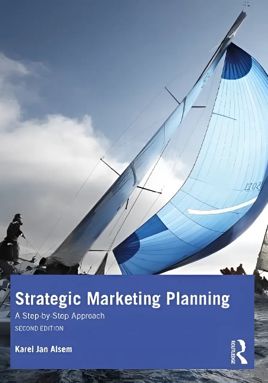 Blauw-witte zeilboot op de cover van strategic marketing planning tweede editie door karel jan alsem