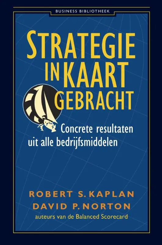 Blauwe boekomslag strategie in kaart gebracht met geel-witte tekst en zwart-wit zeilbootlogo management algemeen