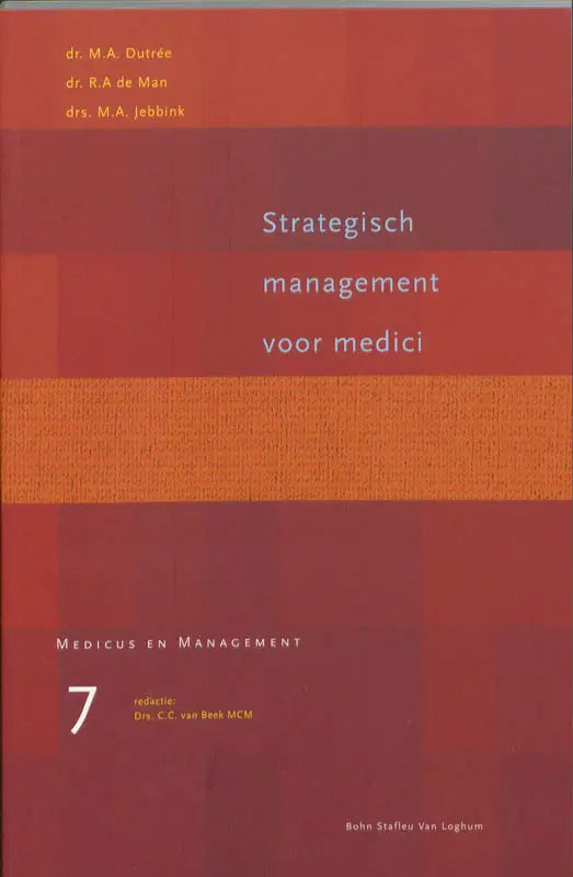 Rood hardcover boek met oranje structuurband strategisch management voor medici door dr bsl media medische administratie