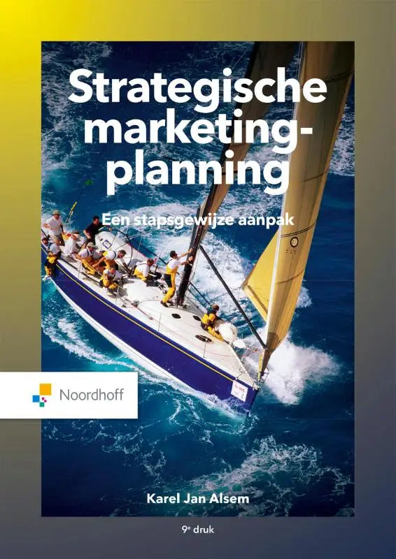 De voorkant van het boek strategische marketingplanning van karel jan alsem uitgegeven door noordhoff