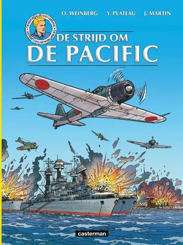 De strijd om de pacific comic cover toont een zilvergrijs japans vliegtuig met rode markeringen boven schepen in gevecht jacques martin casterman strips