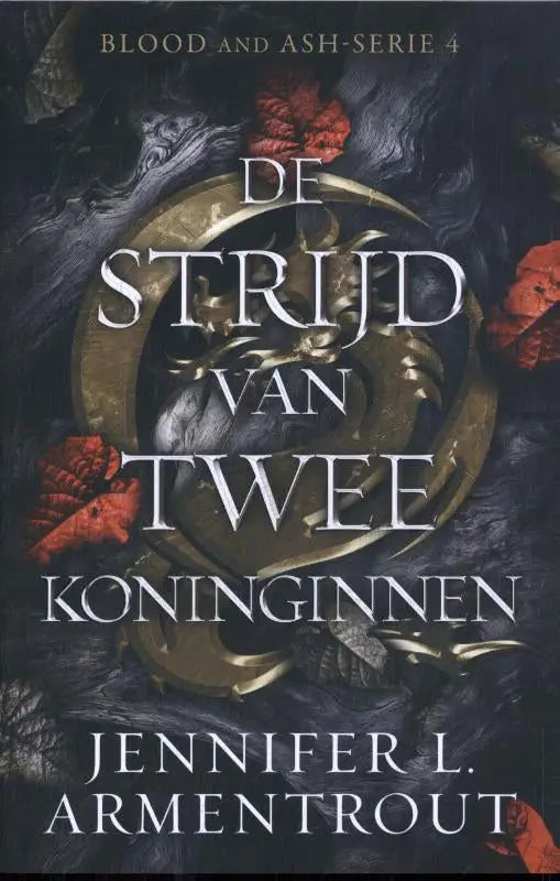 De strijd van twee koninginnen door jennifer l boekcover met fantasy thema bloed en as elementen