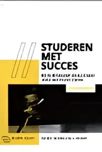 Studeren met succes voor studenten met een opvallend geel ontwerp en zwarte hoofdletters door tim surma tine hoof ten brink uitgevers