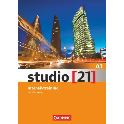 Studio [21] - grundstufe a1: gesamtband intensivtraining mit hörtexten - studio [21] - grundstufe a1: gesamtband