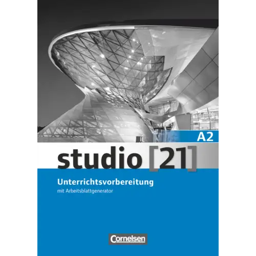 Studio [21] - grundstufe a2: gesamtband unterrichtsvorbereitung (print) + cd-rom - studio [21] - grundstufe a2: