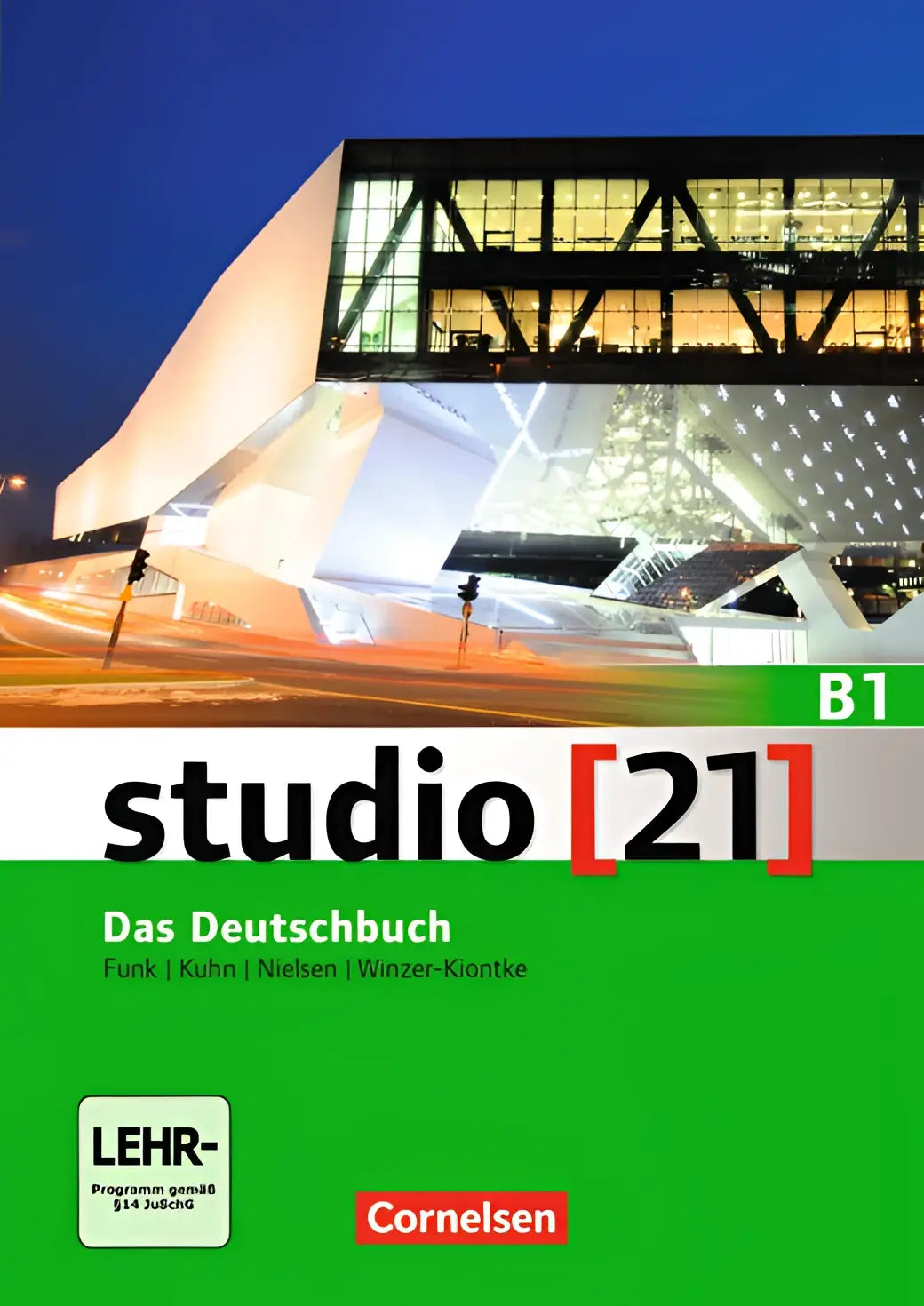 Studio [21] - grundstufe b1: gesamtband kurs- und übungsbuch mit dvd-rom - studio [21] - grundstufe b1: gesamtband