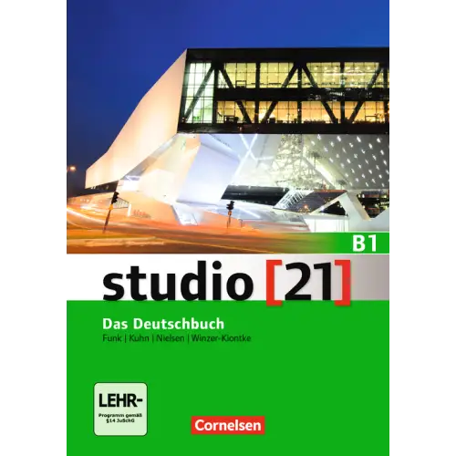 Studio [21] - grundstufe b1: gesamtband kurs- und übungsbuch mit dvd-rom - studio [21] - grundstufe b1: gesamtband