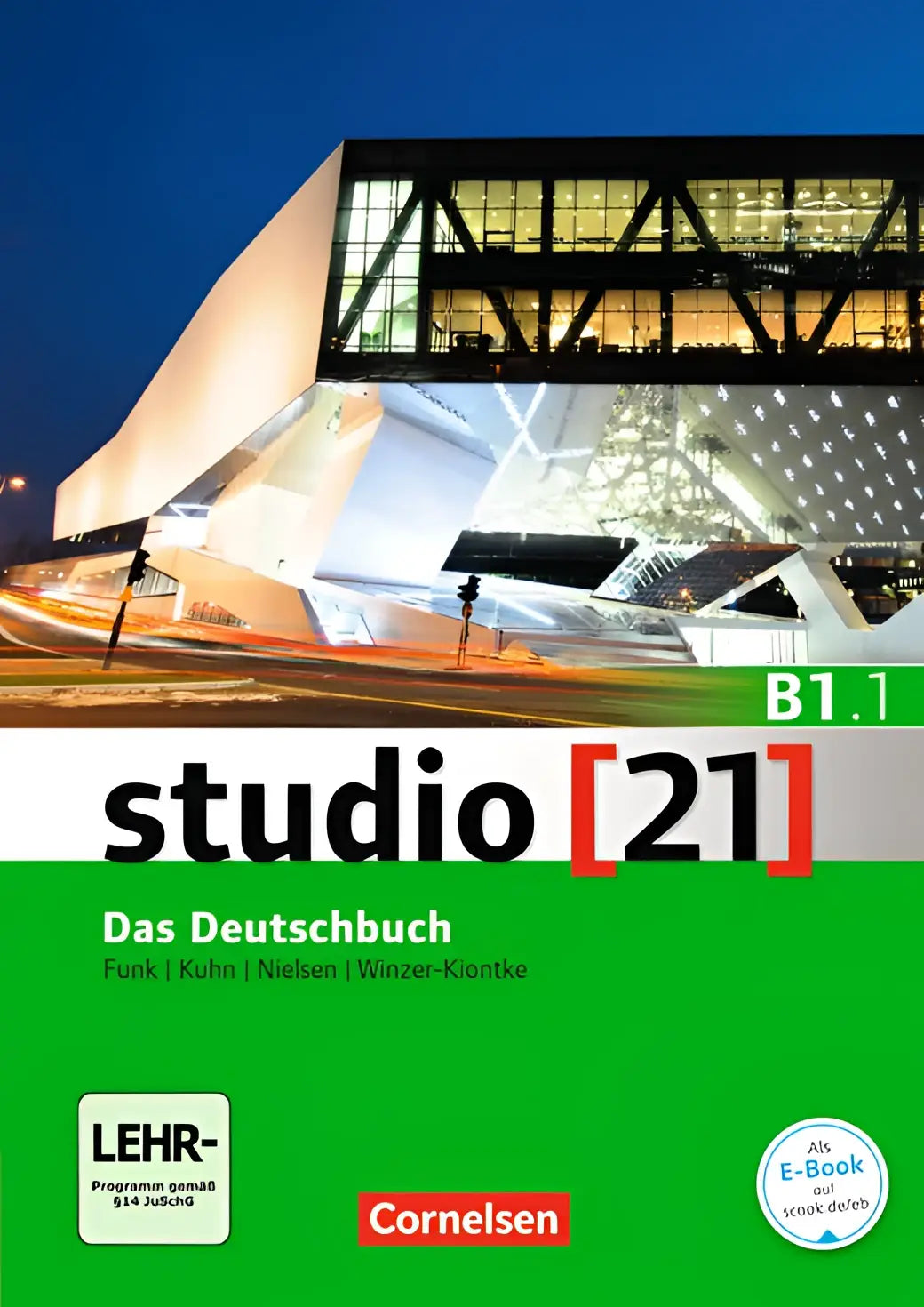 Studio [21] grundstufe b1 - teilband 1 das deutschbuch - studio [21] grundstufe b1 - teilband 1 das deutschbuch - boek