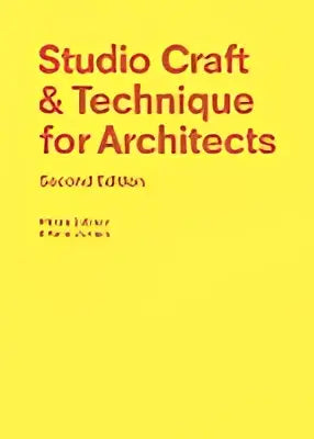 Gele hardcover Studio craft & technique for architects, tweede editie