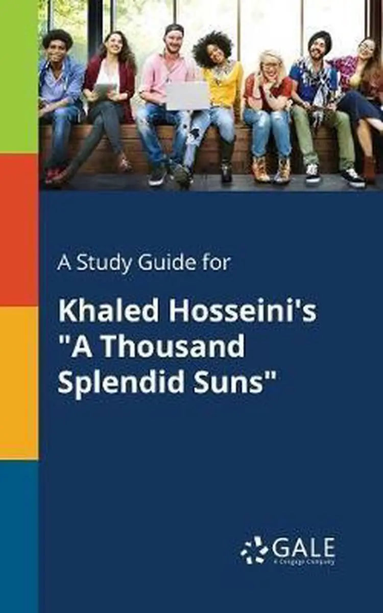 Study guide for khaled hosseini’s a thousand splendid suns - study guide for khaled hosseini’s a thousand splendid suns