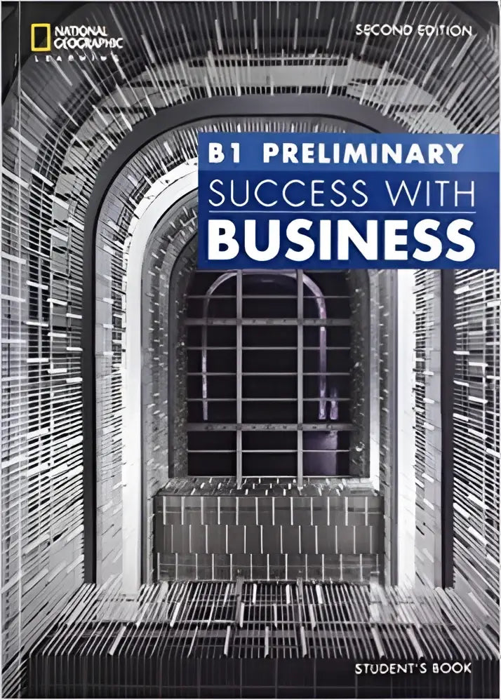 Success with business b1 - preliminary 2nd edition student’s book - success with business b1 - preliminary 2nd edition