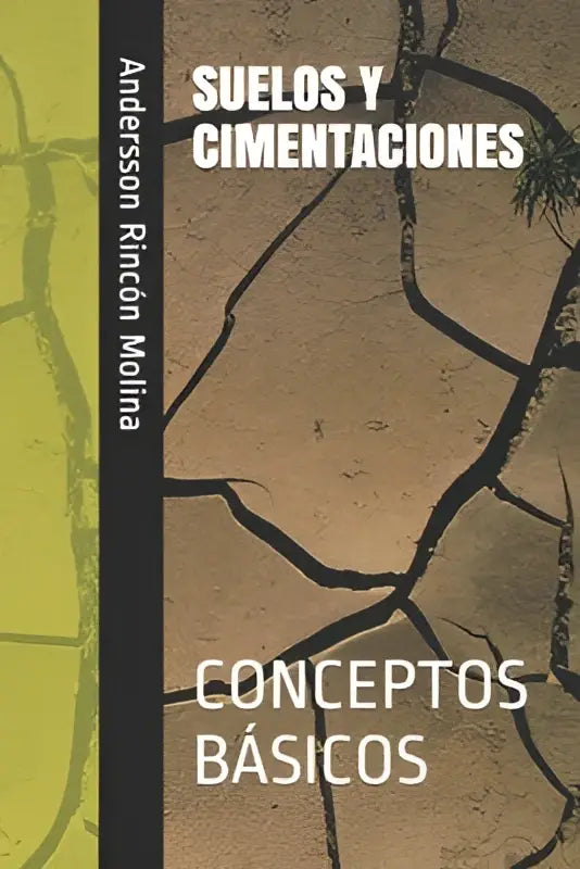 Het boek suelos y cimentaciones bevat een leerzaam ontwerp met basale concepten en een aardetint gebarsten bodemstructuur