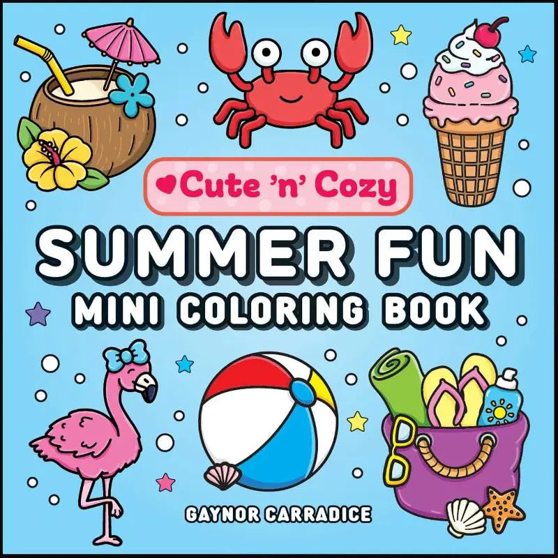 Cute n cozy summer fun mini coloring book with vibrant summer illustrations like red crab pink flamingo and beach ball on light blue background