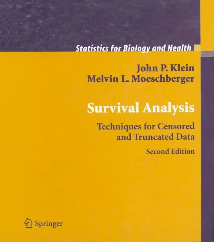 Gele hardcover boek getiteld survival analysis door john p over technieken voor censored en truncated data