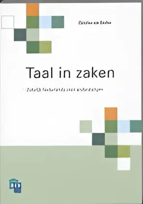 Taal in zaken cursistenboek + cd-rom - taal in zaken cursistenboek + cd-rom - boek