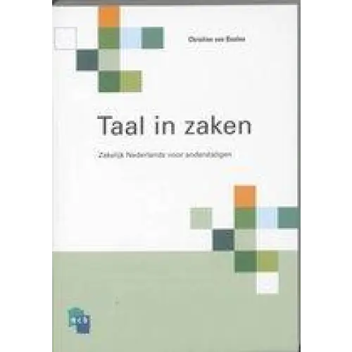 Taal in zaken cursistenboek + cd-rom - taal in zaken cursistenboek + cd-rom - boek