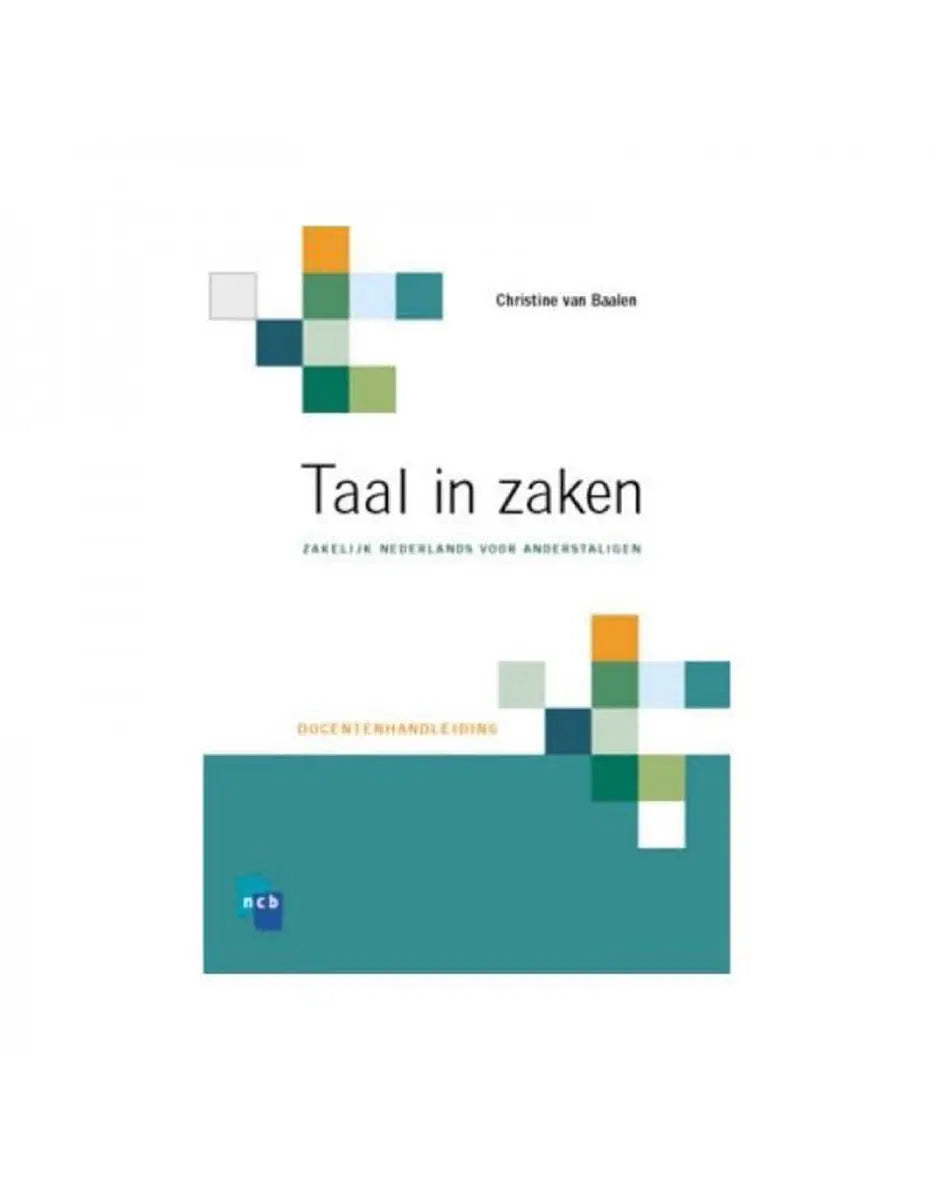 Taal in zaken handleiding - taal in zaken handleiding - boek