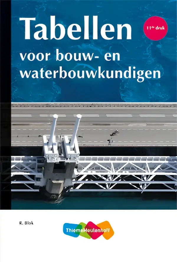 Cover of the 11th edition dutch textbook tabellen voor bouw- en waterbouwkundigen by e in green and white colors