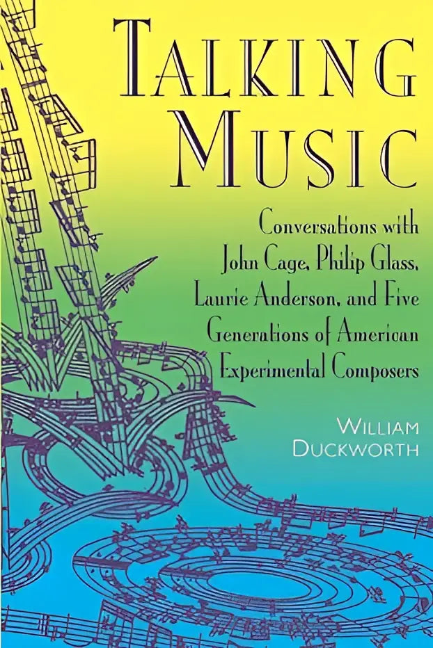 De boekcover van talking music toont gesprekken met john cage en american experimental composers op een gele naar blauwe achtergrond met paarse muziekinstrumenten