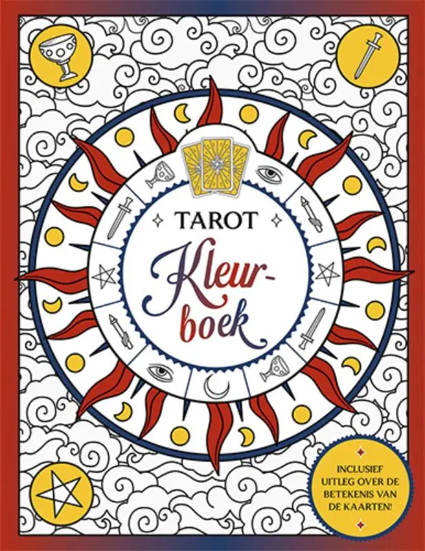 Een tarot kleurboek met een levendig centraal cirkelontwerp met rode zonnestralen en tarot symbolen zoals zwaarden en bekers