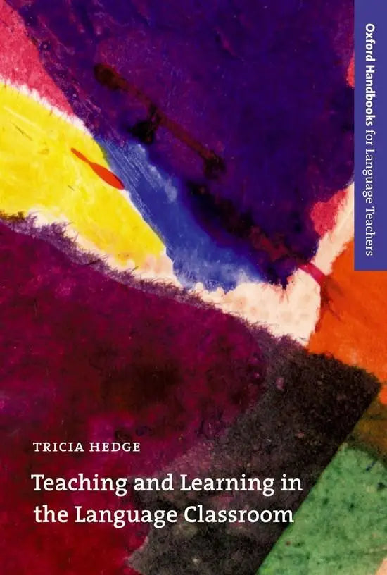 Teaching and learning in the language classroom - teaching and learning in the language classroom - boek