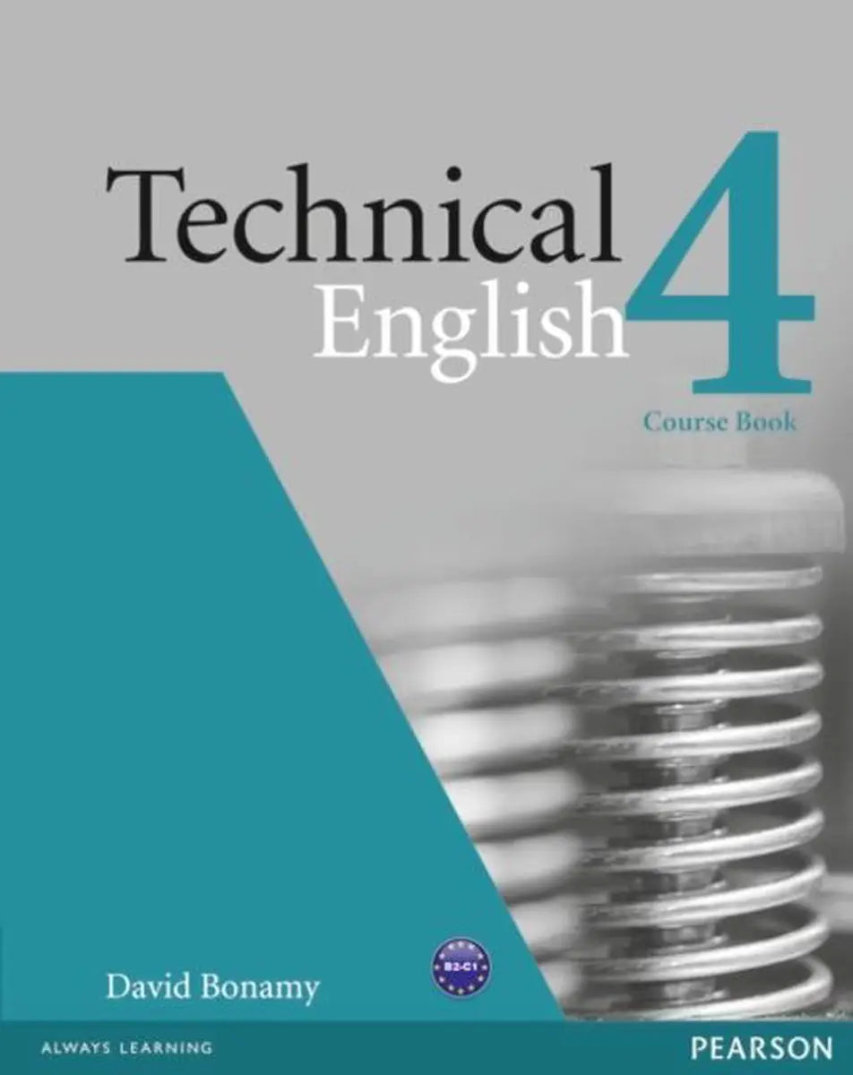 Technical english - upper-intermediate 4 student’s book - technical english - upper-intermediate 4 student’s book - boek