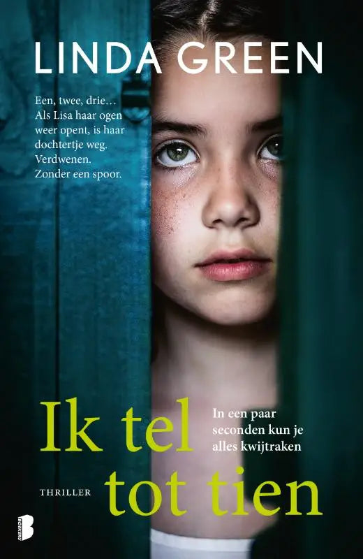 Boekcover van ik tel tot tien door linda green met meisje met sproeten en groene ogen achter donkergroene gordijnen, thema alles kwijtraken in paar seconden