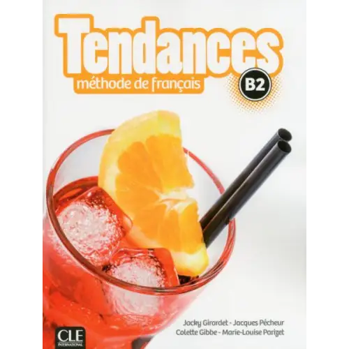 Tendances - niveau b2 - livre de l’élève + dvd-rom