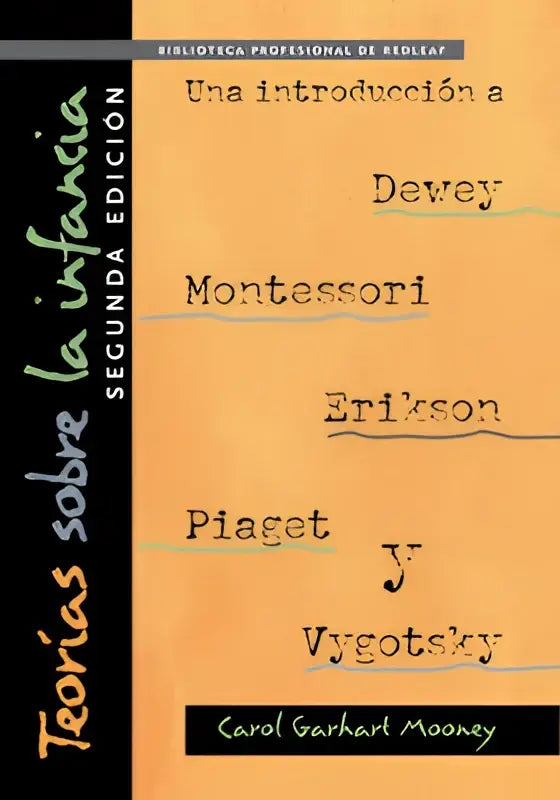 De warm orange book cover sobre la infancia childhood spanish edition featuring theorists dewey montessori erikson piaget vygotsky