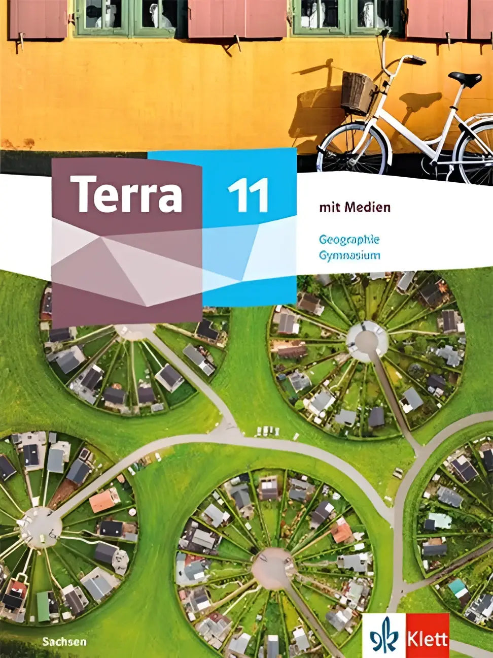 Cover van terra geographie 11 schulbuch mit medien klasse 11 met gele gebouw en cirkelvormige woonpatronen